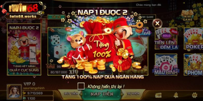 khuyen-mai-iwin68-nap-1-duoc-2-tang-100-nap-ngan-hang-